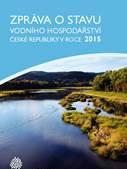 Zpráva o stavu vodního hospodářství ČR v roce 2015